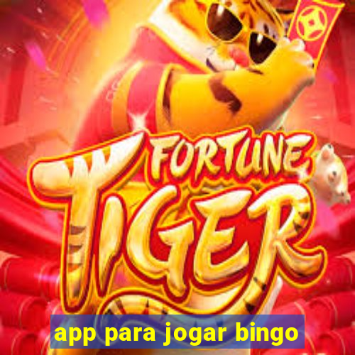 app para jogar bingo